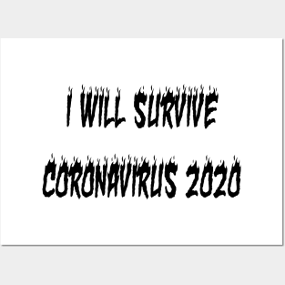 I Will Survive Corona 2020 Posters and Art